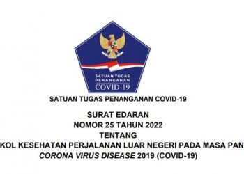 Tangkapan layar Surat Edaran (SE) Nomor 25 Tahun 2022 tentang Protokol Kesehatan Perjalanan Luar Negeri pada Masa Pandemi Corona Virus Disease 2019 (COVID-19), foto : ist
