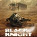 Poster serial “Black Knight” (instagram/blackknightnetflixtv)